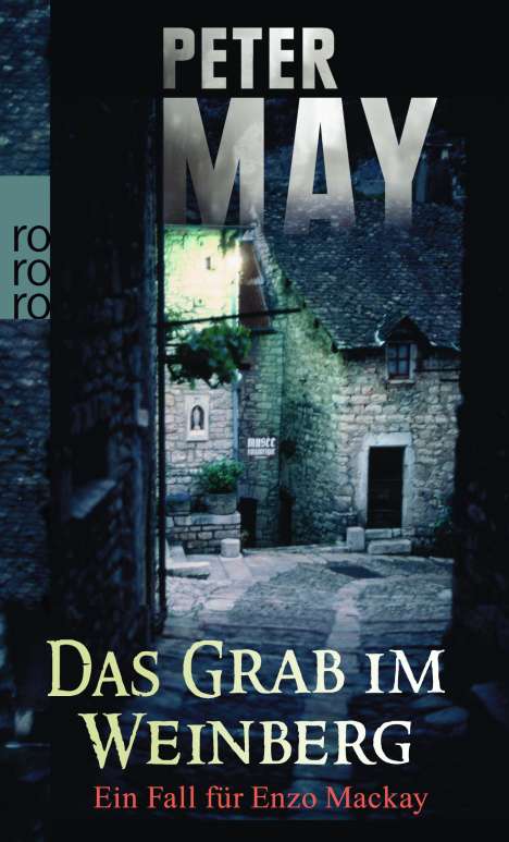 Peter May: May, P: Grab im Weinberg, Buch