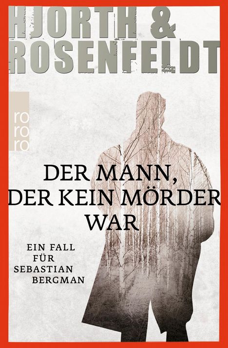 Michael Hjorth: Der Mann, der kein Mörder war, Buch