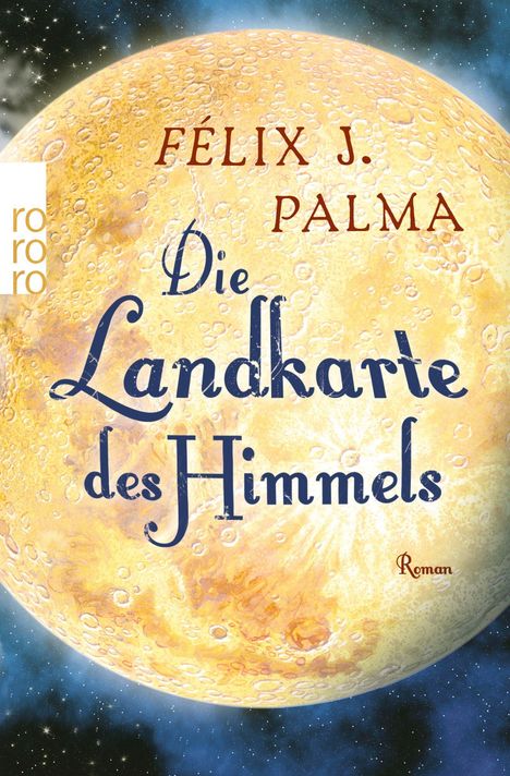 Felix J. Palma: Die Landkarte des Himmels, Buch