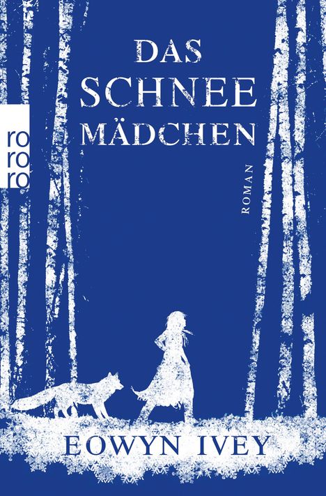 Eowyn Ivey: Das Schneemädchen, Buch