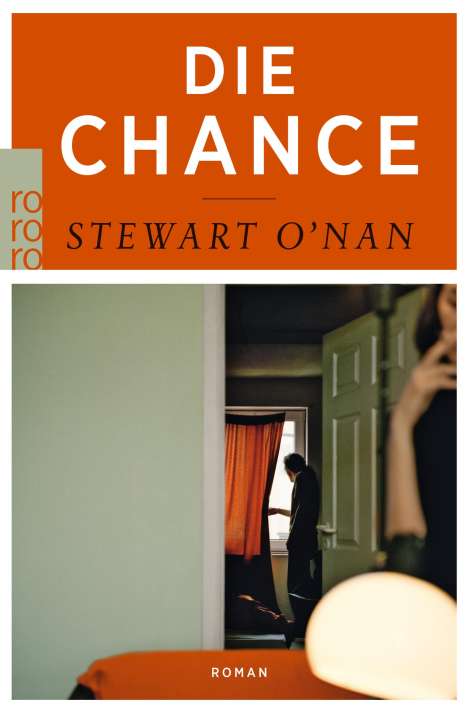 Stewart O'Nan: Die Chance, Buch