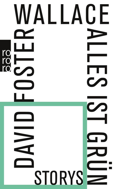 David Foster Wallace: Alles ist grün, Buch