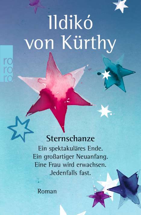 Ildikó von Kürthy: Sternschanze, Buch