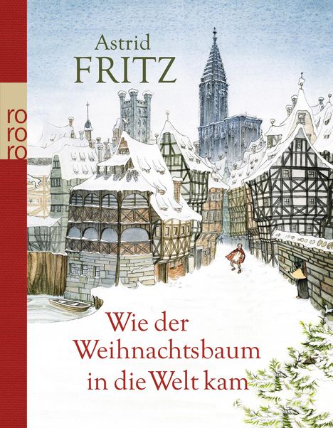 Astrid Fritz: Wie der Weihnachtsbaum in die Welt kam, Buch