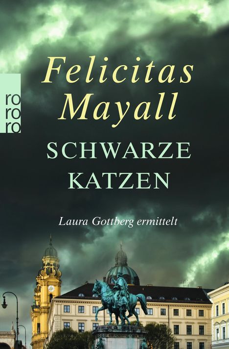 Felicitas Mayall: Schwarze Katzen: Laura Gottbergs neunter Fall, Buch