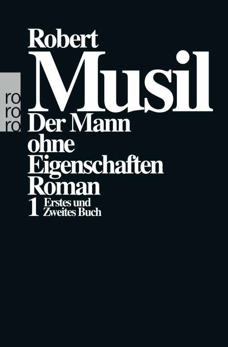 Robert Musil: Der Mann ohne Eigenschaften I, Buch