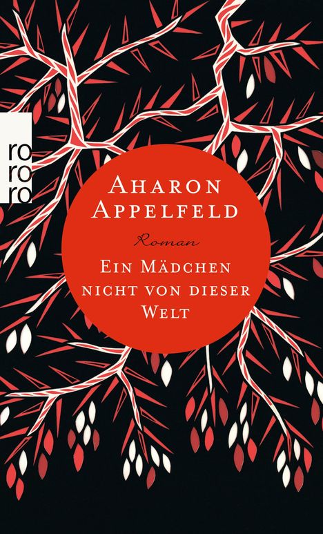 Aharon Appelfeld: Ein Mädchen nicht von dieser Welt, Buch