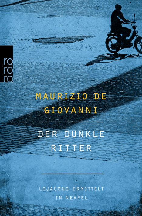 Maurizio de Giovanni: Der dunkle Ritter, Buch