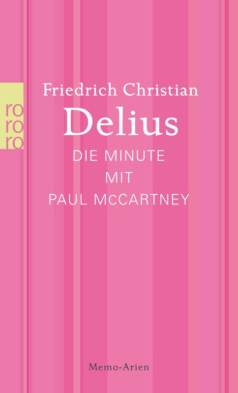 Friedrich Christian Delius: Die Minute mit Paul McCartney, Buch