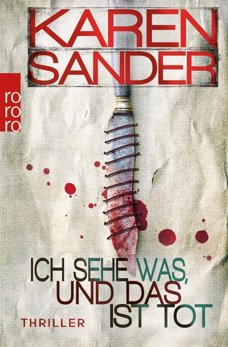 Karen Sander: Ich sehe was, und das ist tot, Buch