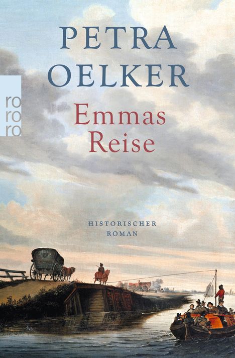 Petra Oelker: Emmas Reise, Buch