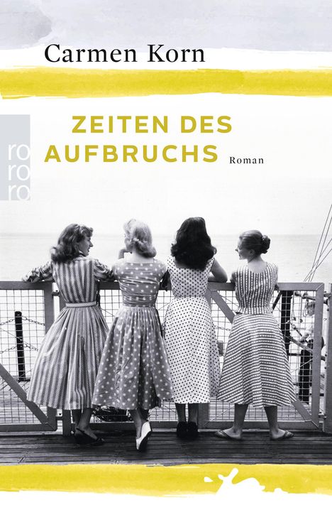 Carmen Korn: Zeiten des Aufbruchs, Buch