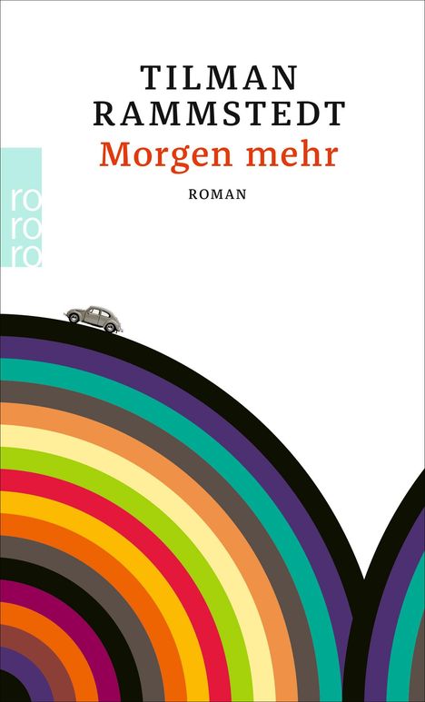 Tilman Rammstedt: Morgen mehr, Buch