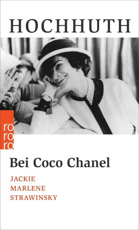 Rolf Hochhuth: Hochhuth, R: Bei Coco Chanel, Buch