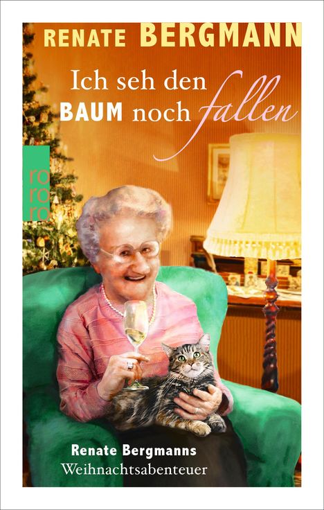 Renate Bergmann: Ich seh den Baum noch fallen, Buch