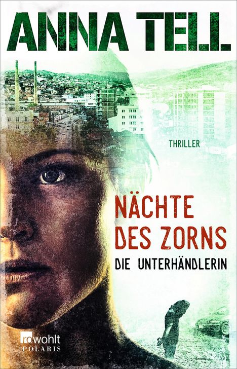 Anna Tell: Nächte des Zorns, Buch