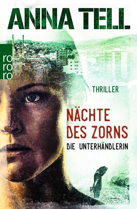 Anna Tell: Nächte des Zorns, Buch