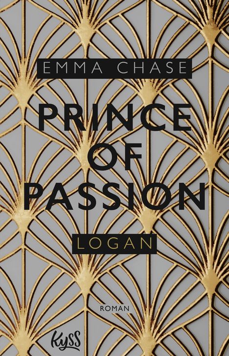 Emma Chase: Prince of Passion - Logan, Buch