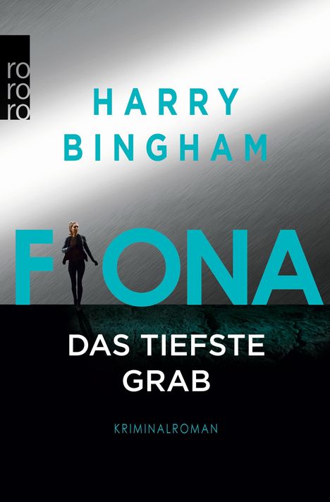 Harry Bingham: Fiona: Das tiefste Grab, Buch