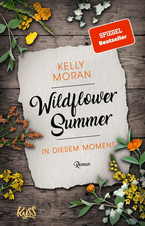 Kelly Moran: Wildflower Summer - In diesem Moment, Buch