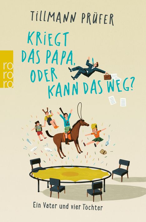 Tillmann Prüfer: Kriegt das Papa, oder kann das weg?, Buch