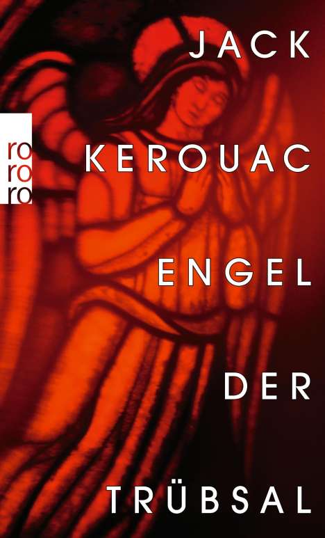 Jack Kerouac: Engel der Trübsal, Buch