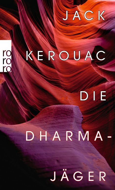 Jack Kerouac (1922-1969): Die Dharmajäger, Buch