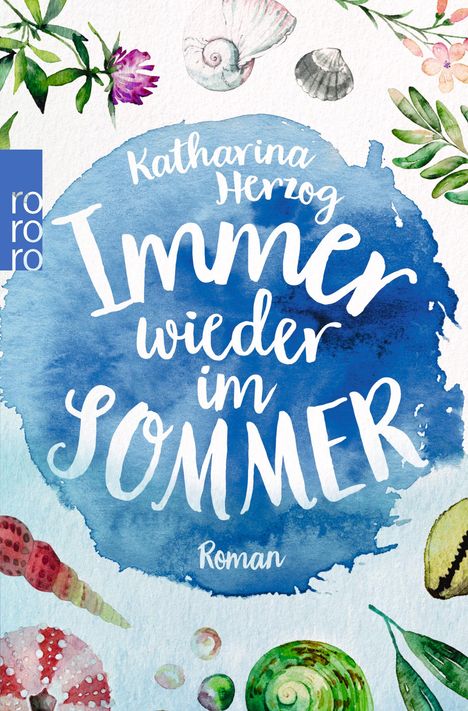 Katharina Herzog: Immer wieder im Sommer, Buch