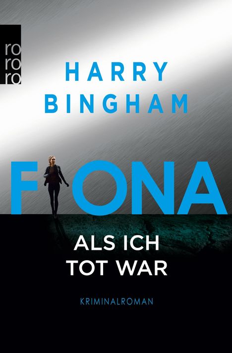 Harry Bingham: Fiona: Als ich tot war, Buch