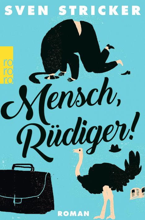 Sven Stricker: Mensch, Rüdiger!, Buch