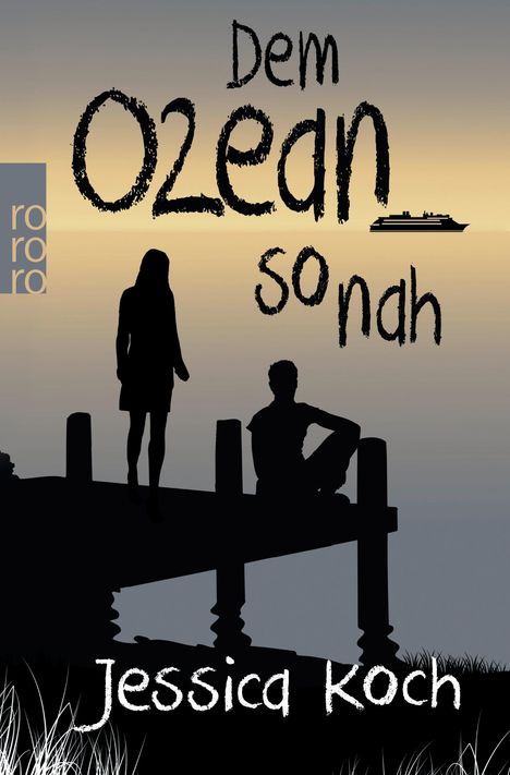 Jessica Koch (geb. 1982): Dem Ozean so nah, Buch