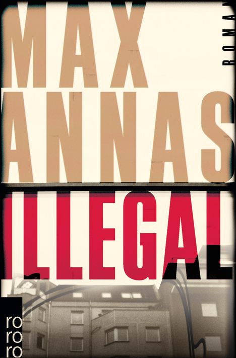 Max Annas: Illegal, Buch