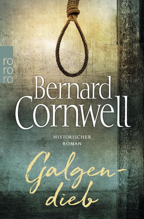 Bernard Cornwell: Galgendieb, Buch