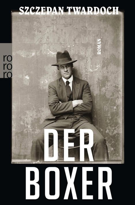 Szczepan Twardoch: Der Boxer, Buch