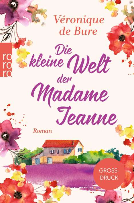Véronique de Bure: Die kleine Welt der Madame Jeanne, Buch