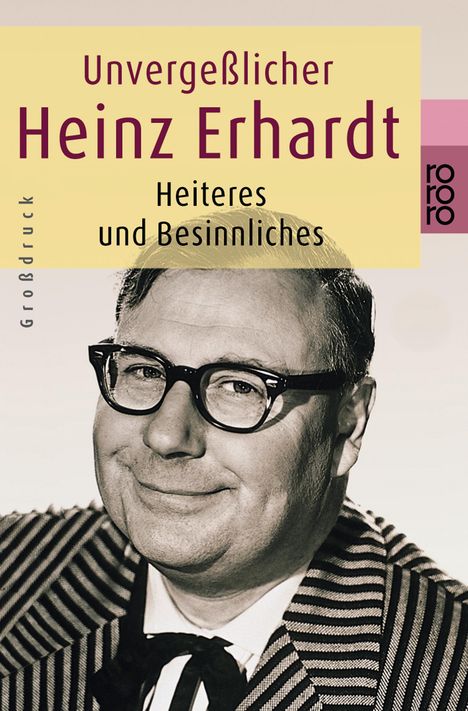 Heinz Erhardt (1909-1979): Unvergeßlicher Heinz Erhardt, Buch