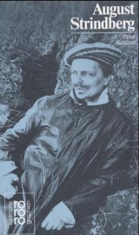 Peter Schütze: Schuetze, A: A. Strindberg, Buch