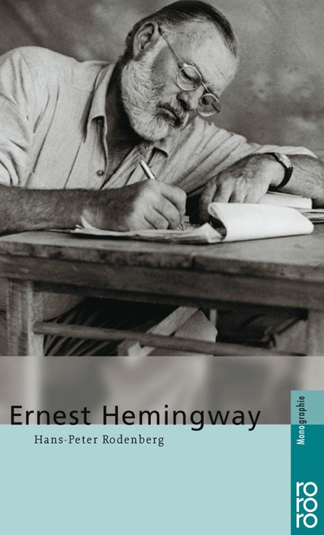 Hans-Peter Rodenberg: Rodenberg, H: Ernest Hemingway, Buch