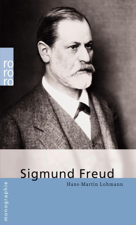Hans-Martin Lohmann: Lohmann, H: Sigmund Freud, Buch