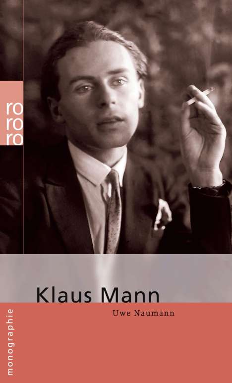 Uwe Naumann: Klaus Mann, Buch
