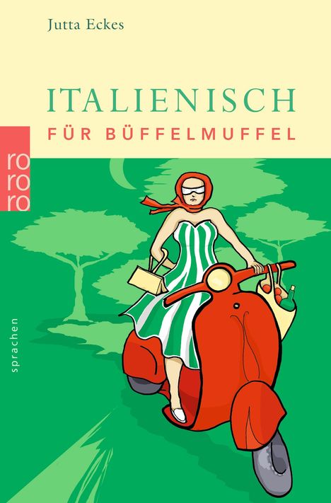 Jutta J. Eckes: Italienisch für Büffelmuffel, Buch