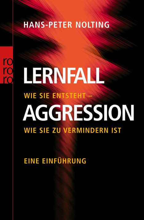 Hans-Peter Nolting: Lernfall Aggression, Buch