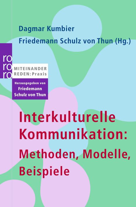 Interkulturelle Kommunikation: Methoden, Modelle, Beispiele, Buch