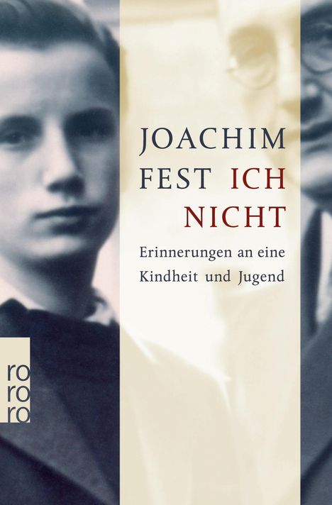 Joachim Fest: Ich nicht, Buch