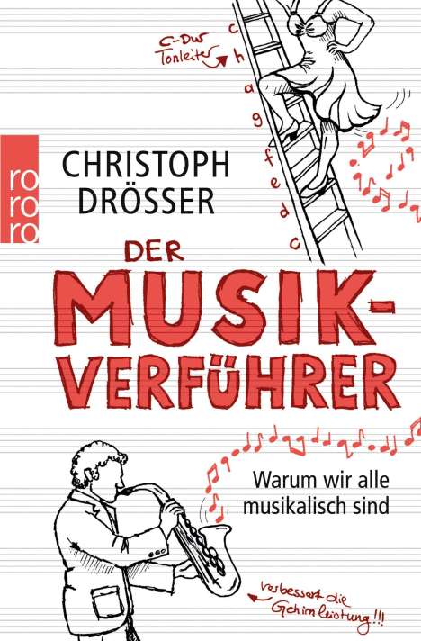 Christoph Drösser: Der Musikverführer, Buch