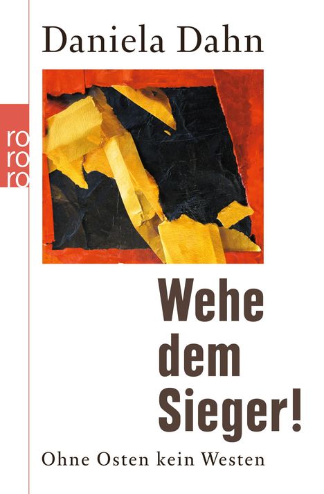 Daniela Dahn: Wehe dem Sieger!, Buch