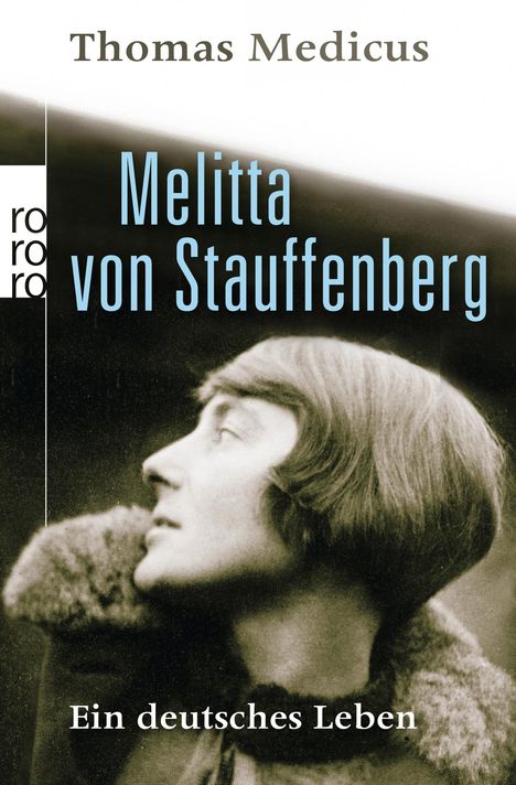 Thomas Medicus: Melitta von Stauffenberg, Buch