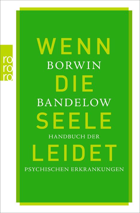 Borwin Bandelow: Wenn die Seele leidet, Buch