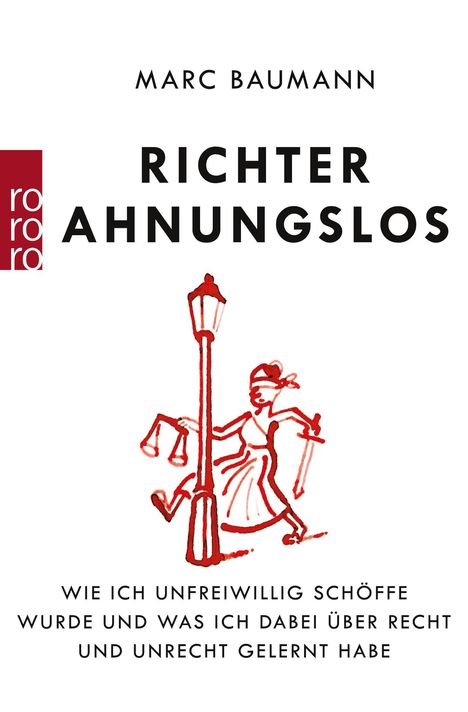 Marc Baumann: Richter Ahnungslos, Buch