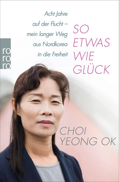 Choi Yeong-Ok: So etwas wie Glück, Buch